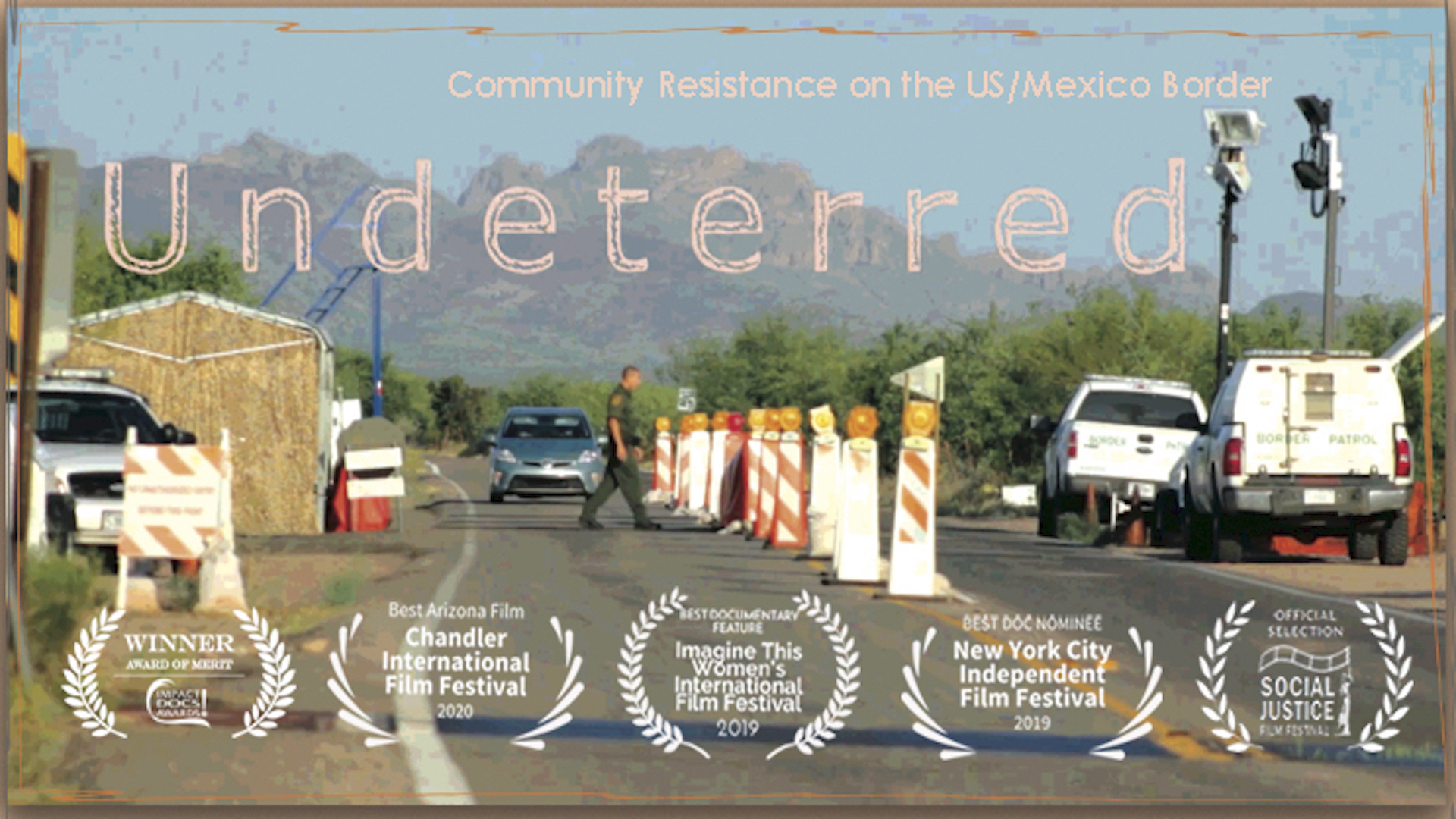 Watch the Film – Undeterred, the Film